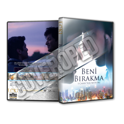 Beni Bırakma - I Carry You with Me - 2020 Türkçe Dvd cover Tasarımı 